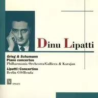 Lipatti / Grieg : Piano Concerto