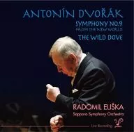 Radomir El Lischka / Dvorak : Symphony No. 9 From the New World