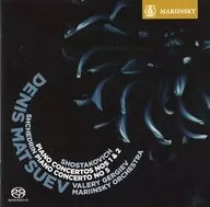 デニス・マツーエフ / ドミートリー・ショスタコーヴィチ：ピアノ協奏曲集