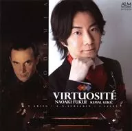 Naoaki Fukui Kemal Gekić / ヴィルトゥオジテ