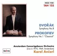 Concertgebouw Orchestra / Dvorak : Symphony No. 8 in G major Op. 88 Prokofiev : Symphony No. 1 in D major "Classical Symphony" Op. 25 Interview with Anchell (Prague, July 1968) (CBC)