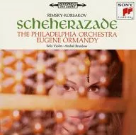 Eugene Ormandy Philadelphia Philharmonic Ansher Brushlow / Rimsky-Korsakoff : シェエラザード & Stravinsky : Phoenix