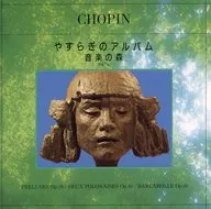 Etsuko Terada / álbum de Yasuragi Music no Mori (47) Chopin : "24 Preludio" Op. 28