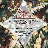 ロバート・ショウ指揮 ロバート・ショウ・チェンバー・シンガーズ / もみの木-クリスマス合唱曲集