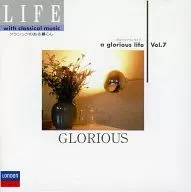 オムニバス / ライフ クラシックのある暮らし Vol.7 a glorious life