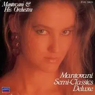 Mantovani Orchestra / Mantovani Semi Classic Deluxe