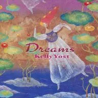 Kelly Jost/Dreams