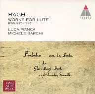 Luca Bianca Michele Barki / Bach : The Lute Collection (1)