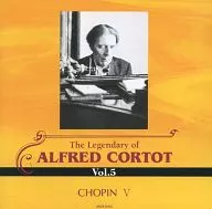 Alfred Cortot (piano) / The Legacy of Alfred Cortot "5 th Collection"