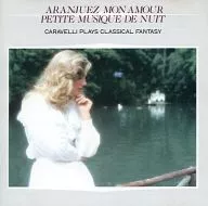 カラベリ・グランド・オーケストラ / 決定版 ムード音楽大全集 18 ｢恋のアランフェス｣ ｢アイネ・クライネ・ナハトムジーク｣ 他