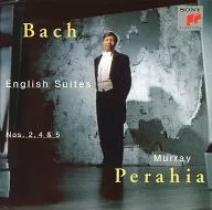 Murray Pelaya/Bach : English Suite 2, 4, 5