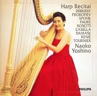 Naoko Yoshino / Moonlight, シシリエンヌ Varie - Harp Recital