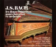 Yougett Dreyfus Louis of Durazzo, Count of Gravina Ferdinand Tagliavini Luciano Sgulich / J. S. Bach : Complete collection of Cembalo concertos