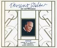 Bruno Walter/Mahler : Sinfonía n. º 2 "Resurrection"