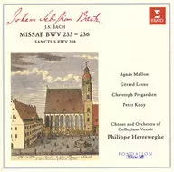 フィリップ・ヘレヴェッヘ / J.S.バッハ：4つのミサ曲 BWV233-236、サンクトゥス BWV238
