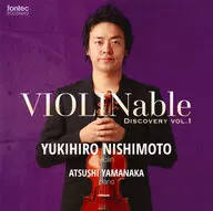 西本幸弘(VN) 山中惇史(P) / VIOLINable ディスカバリー vol.1