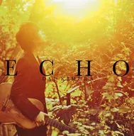 木村大 / ECHO