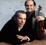 Glenn Gould (Piano) Jaime Laredo (Violin) / J. S. Bach : Violin Sonata (6 songs)