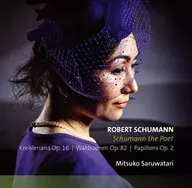 Saruwatari Mitsuko (piano) / Poet Schumann