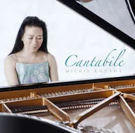 Michie Koyama (piano) / cantabile
