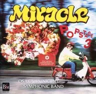Toshio MAJIMA (Diretor) : osaka City Music Group / POPSTAGE 3 MIRACLE