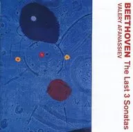 Valerie Afanasiev (piano) / Beethoven : the last three sonatas