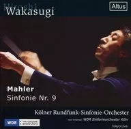 Hiroshi Wakasugi Köln Radio Symphony Orchestra / Mahler : Symphony No. 9 in Second Major