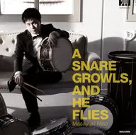 新野将之 / スネアは唸り、そして飛翔する