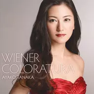 Ayako Tanaka / Study of Vienna-Brilliant Coloratura 2-