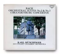 Karl Münchinger (Director) Stuttgart Chamber Orchestra / J. S. Bach : Orchestra 2 and 3