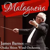 James Barnes Osaka Zion Wind Orchestra / マラゲニア