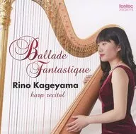 Kei Yamanashi No / Ballade Fantastique Fantastic Ballade