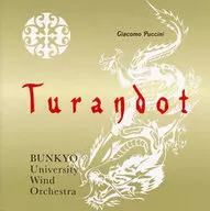 Club de banda musical de la Universidad de Bunkyo / G. Puccini : de la ópera "Turandot"