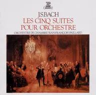 Jean-François Paillard Maxence Larue Maurice André / J. S. Bach : Orchestral suite (5 songs in total)