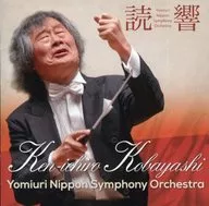 Ken-Ichiro Kobayashi (Conductor) Yomiuri Nippon Symphony Orchestra / Tchaikovsky : Symphony No. 5