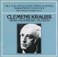 Clemens Krauss (director) / Tsubame de la aldea austriaca / Concierto de la familia Strauss* 3