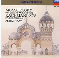 Ashkenazi / Mussorgsky ; Kumikyoku "Pictures of Exhibitions" / Rachmaninoff ; practice song "Pictures of Sound"