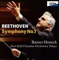 Rainer Honeck / Beethoven : Symphony No. 7 / Mozart : Symphony No. 25