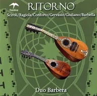 RITORNO - 18th Century : The Sound of Mandrin Duo Barbera