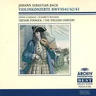 Trevor Pinnock / J. S. Bach : A Collection of Violin Concerts
