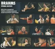ベルチャ弦楽四重奏団 他 / ブラームス：弦楽六重奏曲第1番、第2番