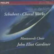 John Elliot Gardiner / The Purity of the Night, The Song of the Night in the Forest / Schubert Choir