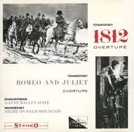 Tchaikovsky : "1812", "Romeo y Julieta", Hatchaturian : "Gaine"