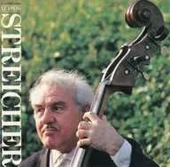 ルードヴィッヒ・シュトライヒャー / 炎のコントラバス