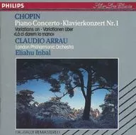 Claudio Arau / chopin : Piano Concerto No. 1