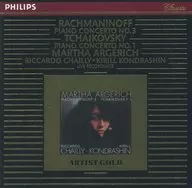 Marta Argerich (piano) / Rachmaninoff (No. 3), Tchaikovsky (No. 1) : Concierto para piano