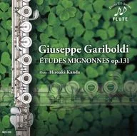 神田寛明(解説・演奏) / ガリボルディ：かわいい練習曲 作品131
