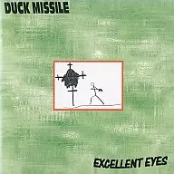 ＤＵＣＫＭＩＳＳＩＬＥ／ＥＸＣＥＬＬＥＮＴＥＹＥＳ