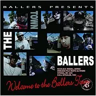 BALLERS/Welcome to the Ballers Town