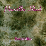 Penicillin / penicillin shock [First Press Limited Picture Edition]